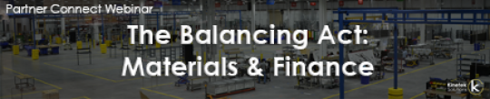 The Balancing Act: Materials & Finance