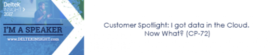 Customer Spotlight: I got data in the Cloud. Now What? (CP-72)