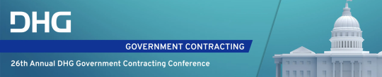 26th Annual DHG Government Contracting Conference