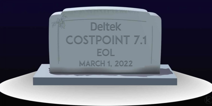 End-of-life software: Why ignoring Costpoint 7.1 EOL timelines… is a bad idea